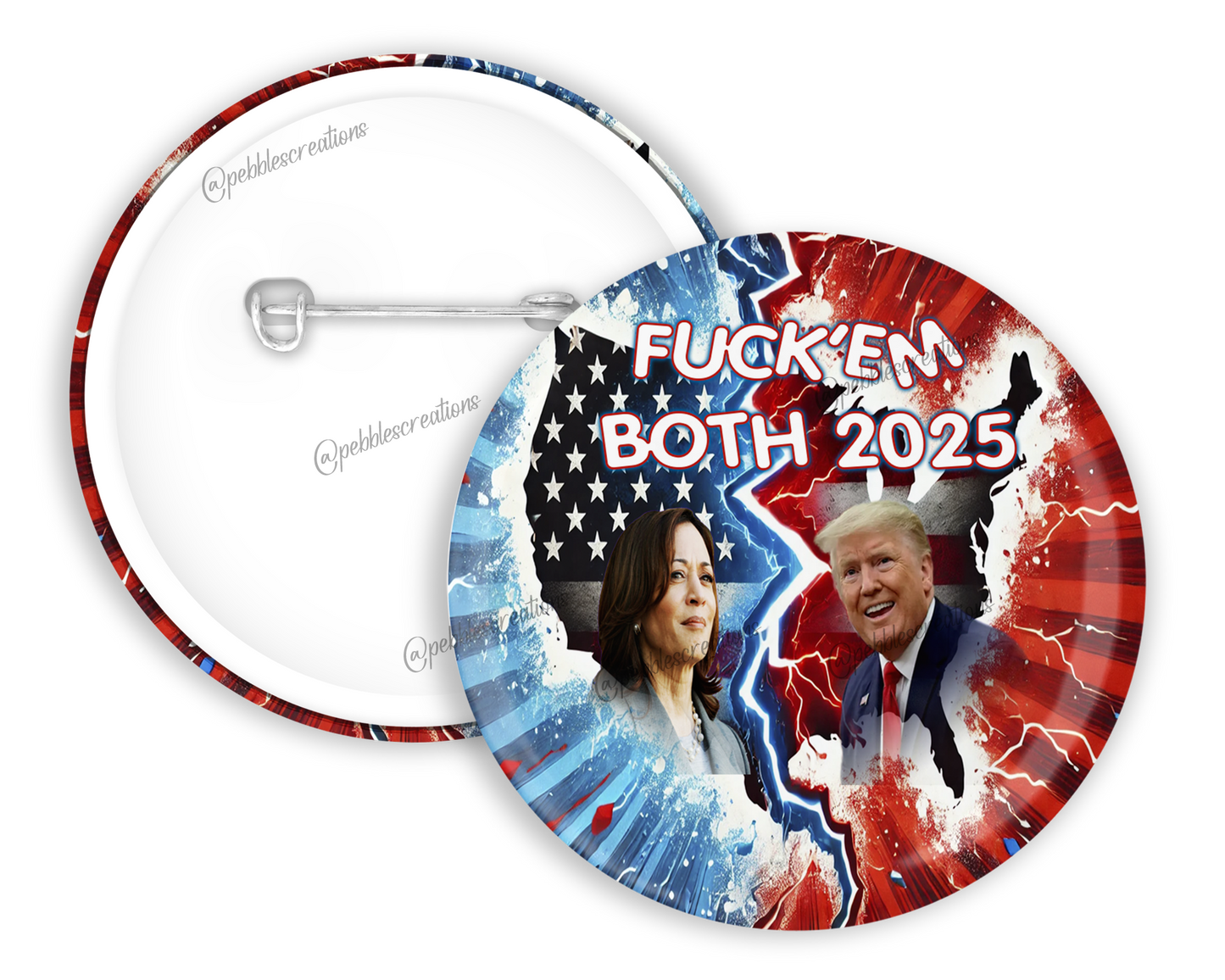 FUCK'EM BOTH PIN-BACK BUTTON